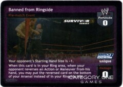 Banned from Ringside (SS3) Foil